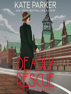 cover image of Deadly Rescue